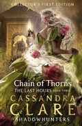 Cover: The Last Hours: Chain of Thorns - Walker Books Ltd