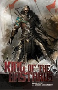 Cover: King of the Bastards (Saga of Rogan, #1) - Apex Book Company