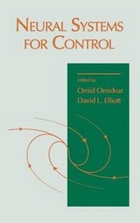 Enlarge image Cover: Neural Systems for Control - Academic Press