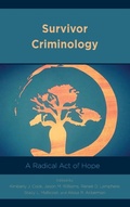 Cover: Survivor Criminology - Rowman & Littlefield Publishers
