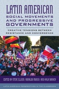 Cover: Latin American Social Movements and Progressive Governments - Rowman & Littlefield Publishers