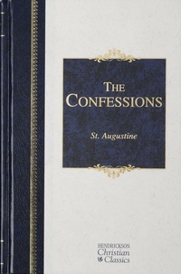 Enlarge image Cover: The Confessions - Hendrickson Publishers