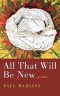 Cover: All That Will Be New - Slant Books