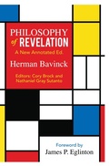 Cover: Philosophy of Revelation: A New Annotated Edition - Hendrickson Academic