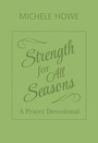 Cover: Strength for All Seasons - Hendrickson Publishers