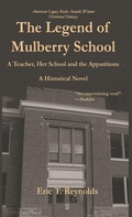Cover: The Legend of Mulberry School - HADLEY RILLE BOOKS