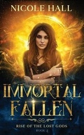 Cover: Immortal Fallen - Nicole Hall