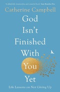 Cover: God Isn't Finished With You Yet - Inter-Varsity Press