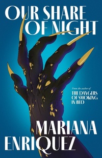 Abbildung von: Our Share of Night - Granta Books
