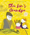 Cover: Shu Lin's Grandpa - Otter-Barry Books