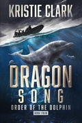 Cover: Dragon Song - Delphi Imprint, LLC