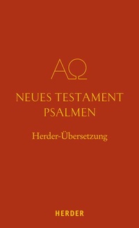 Abbildung von: Neues Testament. Psalmen - Verlag Herder