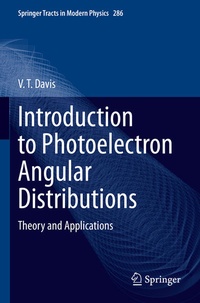 Enlarge image Cover: Introduction to Photoelectron Angular Distributions - Springer