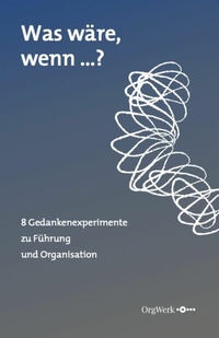 Abbildung von: Was wäre, wenn ...? - epubli