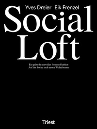 Abbildung von: Social Loft - Triest Verlag