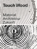 Cover: Touch Wood - Lars M&uuml;ller Publishers