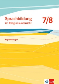 Abbildung von: Sprachbildung Religion 7/8 - Klett