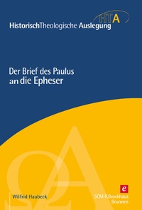 Abbildung von: Der Brief des Paulus an die Epheser - R. Brockhaus