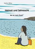 Cover: Heimat und Sehnsucht - Tredition