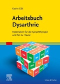 Abbildung von: Arbeitsbuch Dysarthrie - Urban & Fischer