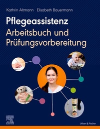Abbildung von: Pflegeassistenz - Urban & Fischer