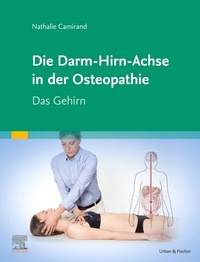 Abbildung von: Die Achse Hirn-Darm-Becken in der Osteopathie - Urban & Fischer