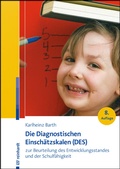 Bild: Die Diagnostischen Einsch&auml;tzskalen (DES) zur Beurteilung des Entwicklungsstandes und der Schulf&auml;higkeit - Ernst Reinhardt Verlag