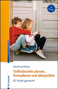 Abbildung von: Teilhabeziele planen, formulieren und überprüfen - Ernst Reinhardt Verlag