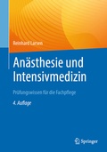 Cover: An&auml;sthesie und Intensivmedizin Pr&uuml;fungswissen f&uuml;r die Fachpflege - Springer