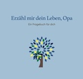 Cover: Erz&auml;hl mir dein Leben, Opa - SCM