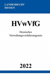 Abbildung von: Hessisches Verwaltungsverfahrensgesetz HVwVfG 2022 - epubli