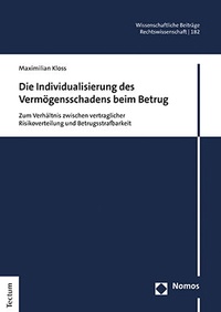 Abbildung von: Die Individualisierung des Vermögensschadens beim Betrug - Tectum Wissenschaftsverlag