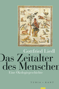 Cover: Das Zeitalter des Menschen - Turia + Kant