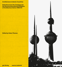 Enlarge image Cover: Architecture in Islamic Countries - gta Verlag