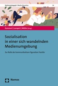 Cover: Sozialisation in einer sich wandelnden Medienumgebung - Nomos