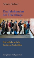 Cover: Das Jahrhundert der Fl&uuml;chtlinge - CEP Europ&auml;ische Verlagsanstalt
