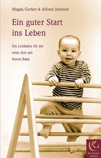 Abbildung von: Ein guter Start ins Leben - Arbor
