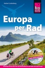 Cover: Reise Know-How Reiseführer Fahrradführer Europa per Rad - Reise Know-How Verlag Dr. Hans-R. Grundmann GmbH