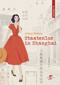 Abbildung von: Staatenlos in Shanghai - Drachenhaus Verlag