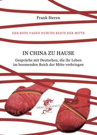 Abbildung von: In China zu Hause - Drachenhaus Verlag
