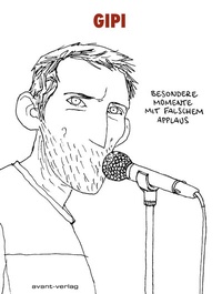 Abbildung von: Besondere Momente mit falschem Applaus - avant-verlag GmbH