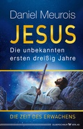 Cover: Jesus. Die unbekannten ersten drei&szlig;ig Jahre - Silberschnur