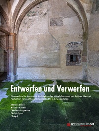 Enlarge image Cover: Entwerfen und Verwerfen - arthistoricum.net