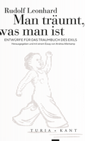 Cover: Man tr&auml;umt, was man ist - Verlag Turia + Kant