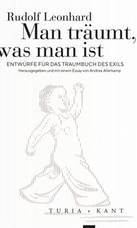Enlarge image Cover: Man träumt, was man ist - Verlag Turia + Kant