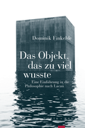 Cover: Das Objekt, das zu viel wusste - Verlag Turia + Kant