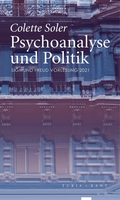 Cover: Psychoanalyse und Politik - Verlag Turia + Kant