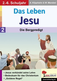 Abbildung von: Das Leben Jesu - KOHL VERLAG Der Verlag mit dem Baum