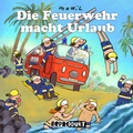 Cover: Die Feuerwehr macht Urlaub - Reprodukt