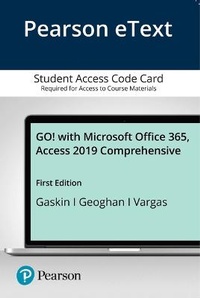 Abbildung von: Go! with Microsoft Office 365, Access 2019 Comprehensive - Pearson